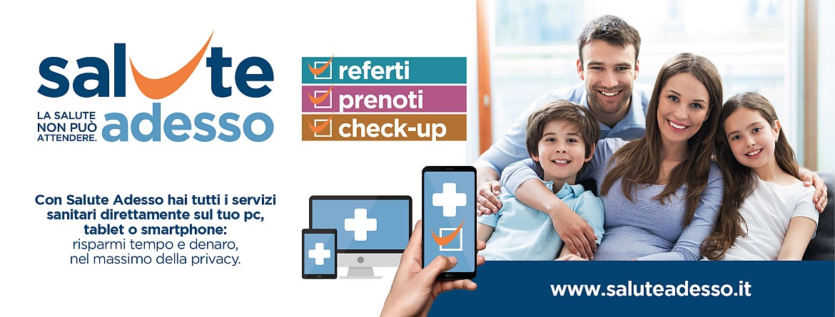 salute-adesso-servizi-sanitari-referti-online-prenotazioni-domiciliari-prevenzione-checkup.jpg